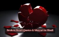 Broken Heart Shayari & Quotes